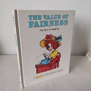 The Value Of Fairness. The Story Of Nellie Bly Vintage Book